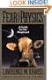 Fear Of Physics: A Guide For The Perplexed