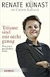 Cover Träume sind mir nicht genug: Was jetzt geschehen muss