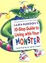 Laura Numeroff's 10-Step Guide to Living with Your Monster
