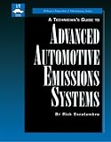 A Technician's Guide to Advanced Automotive Emissions Systems (Delmar's Inspection & Maintenance)