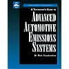 A Technician's Guide to Advanced Automotive Emissions Systems (Delmar's Inspection & Maintenance)