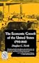 The Economic Growth of the United States: 1790-1860 (The Norton library : Economics/History ; N346)