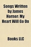 Songs Written by James Horner-