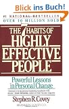 Seven Habits Of Highly Effective People: Powerful Lessons in Personal Change: Restoring the Character Ethic (A Fireside book)