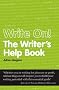 Write on: The Writer's Help Book