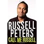 Call Me Russell by Russell Peters