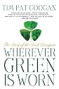 Wherever Green Is Worn: The Story of the Irish Diaspora
