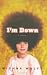 I'm Down: A Memoir