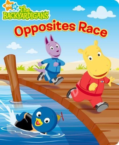Opposites Race (Backyardigans) [Board book]