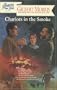 Chariots in the Smoke (The Appomattox Saga, Book 9)