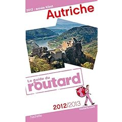 Guide du Routard Autriche 2012/2013