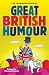 The Mammoth Book of Great British Humour (Mammoth Books)