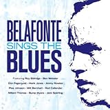 Belafonte Sings The Blues (24K Gold Master)