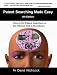 Patent Searching Made Easy - 4th Edition