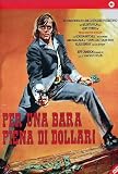 Per Una Bara Piena Di Dollari