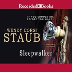 Sleepwalker: Nightwatcher, Book 2 | Wendy Corsi Staub