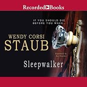 Sleepwalker: Nightwatcher, Book 2 | [Wendy Corsi Staub]