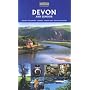Devon the Guide Book: Beaches. Contemparary Art. Gardens. Restaurants and So Much More (Goldeneye Guides)