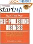 Start Your Own Self-Publishing Business