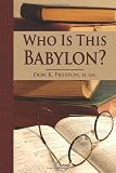 Who Is This Babylon?
