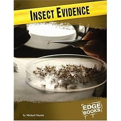 Insect Evidence (Edge Books)