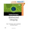 Problem Solving in Abdominal Imaging with CD-ROM, 1e (Problem Solving (Mosby))