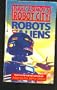 Alliance (Isaac Asimov's Robot City : Robots and Aliens, No. 4)