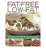 Fat-free low-fat cookbook : 200 recipes for deliciously healthy eating, shown in more than 850 step-by-step photographs