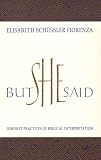 Buy : But She Said: Feminist Practices of Biblical Interpretation