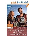 Das M�dchen auf dem Meeresgrund: Die Geschichte der Tauchpioniere Lotte und Hans Hass