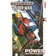 Ultimate Spider-Man Volume 1 Platinum: Power & Responsibility (Platinum)