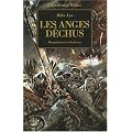 L'H�r�sie d'Horus, Tome 10 : Les anges d�chus : Tromperie et trahison