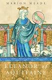 Books : Eleanor of Aquitaine: A Biography (Women In History)