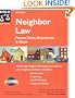 Neighbor Law: Fences, Trees, Boundaries, & Noise