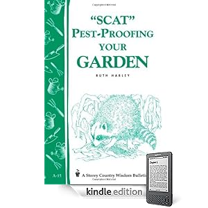 Pest-Proofing Your Garden: Storey Country Wisdom Bulletin A-15