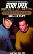 Killing Blow: Errand of Vengeance Book Two (Star Trek The Original Series)