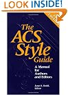 The ACS Style Guide: A Manual for Authors and Editors