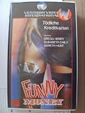 T�dliche Kreditkarten - Funny Money - Gregg Henry