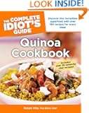 The Complete Idiot's Guide Quinoa Cookbook