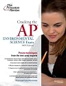 Cracking the AP Environmental Science Exam, 2009 Edition (College Test Preparation)