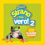 Strano ma vero 2 (National Geographic...