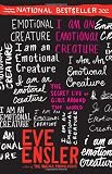I Am an Emotional Creature: The Secret Life of Girls Around the World