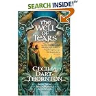 Click here to buy The Well of Tears: Book Two of The Crowthistle Chronicles by  Cecilia Dart-Thornton.