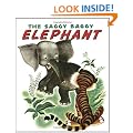 The Saggy Baggy Elephant