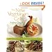 The New Vegetarian Grill, Revised Edition: 250 Flame-Kissed Recipes for Fresh, Inspired Meals
