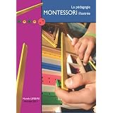 La p�dagogie Montessori illustr�epar Murielle Lefebvre