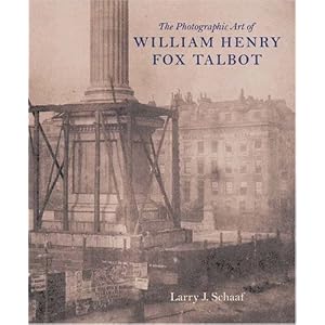 The Photographic Art of William Henry Fox Talbot