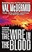 The Wire in the Blood (Dr. Tony Hill & Carol Jordan Mysteries)