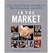 In the Market: The Illustrated History of the Financial Markets