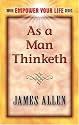 As a Man Thinketh (Dover Empower Your Life Series)